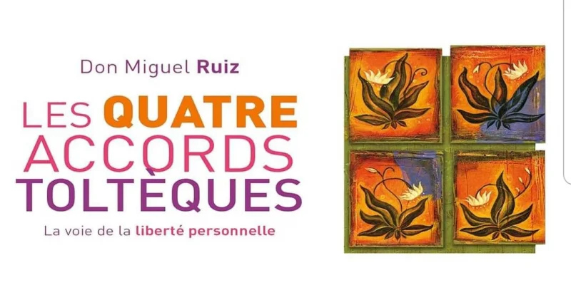 Les quatre accords toltèques