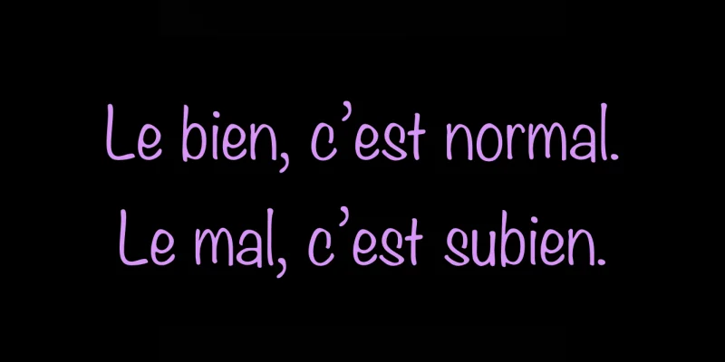Le bien et le mal