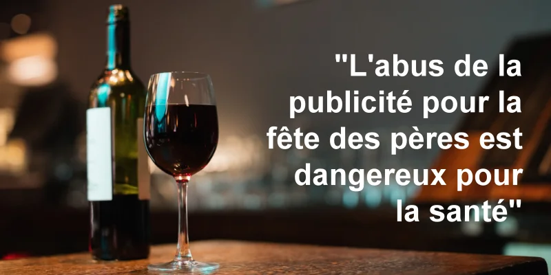 L'alcool, la pub et la fête des pères