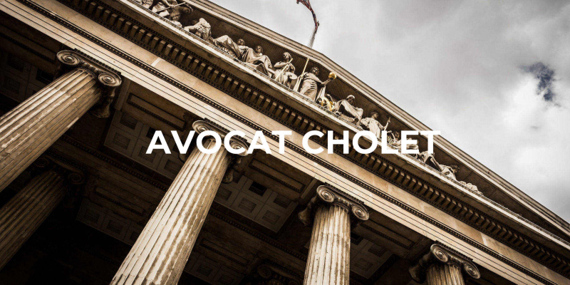 Avocat Cholet : un avocat de Cholet pour défendre vos droits
