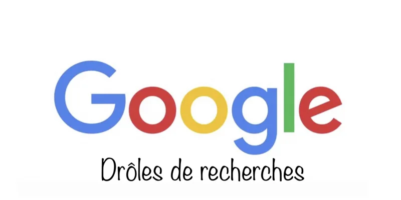 Le top des recherches insolites sur Google
