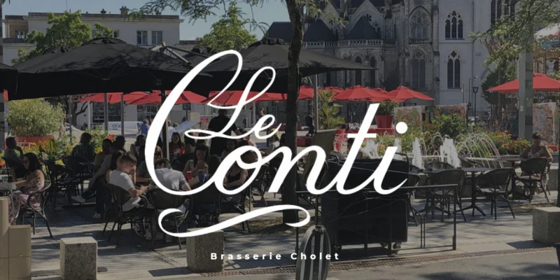Réservez au Conti votre déjeuner ou dîner, brasserie restaurant place Travot à Cholet