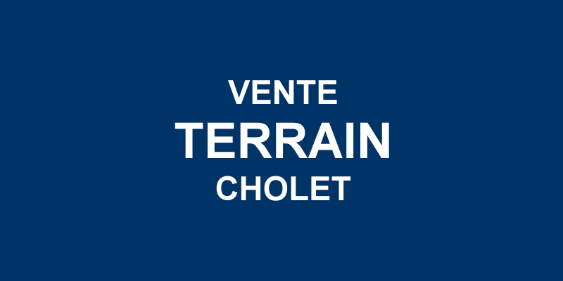 Vente terrain Cholet