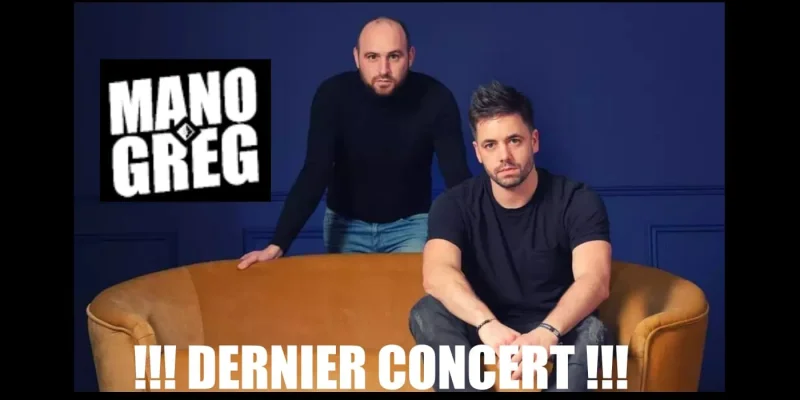 Le dernier concert de Mano et Greg