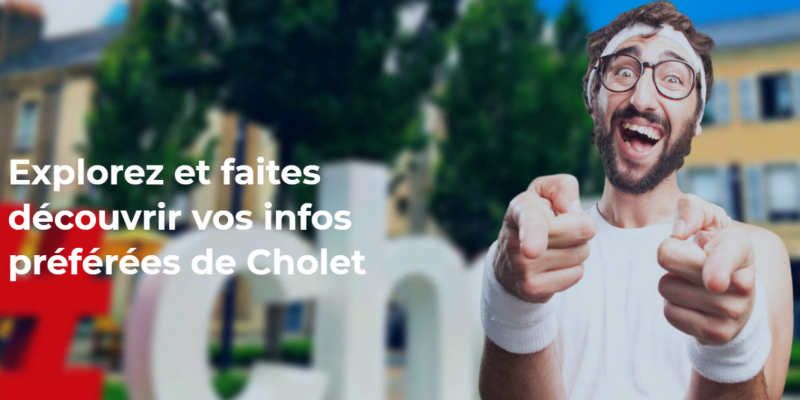 Cholet : référencement d'informations locales de Cholet