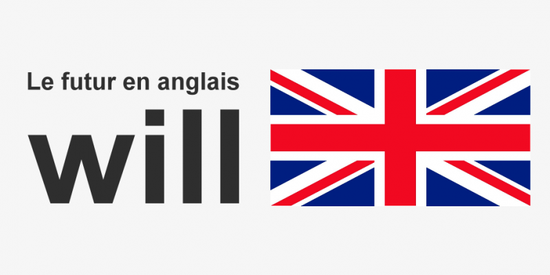 Le futur en anglais, c'est tellement simple : il ne se conjugue pas