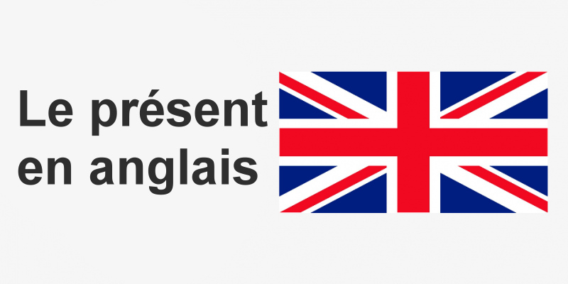 Le présent (simple ou continu) en anglais : construction et utilisation