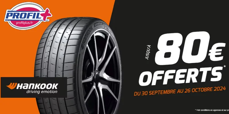 Promo Pneus Cholet jusqu'à 80€ offerts promo Profil+