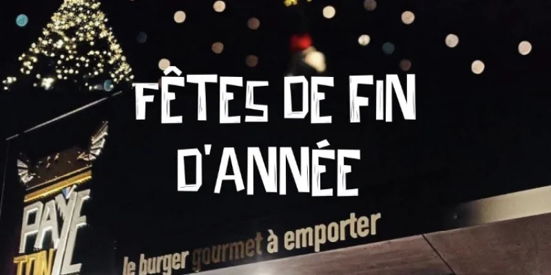 Belles fêtes de fin d'année à tous ! Fermeture le 23/12 après le service du midi