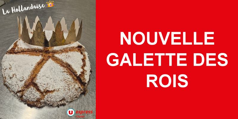 Nouvelle galette des Rois : La Hollandaise