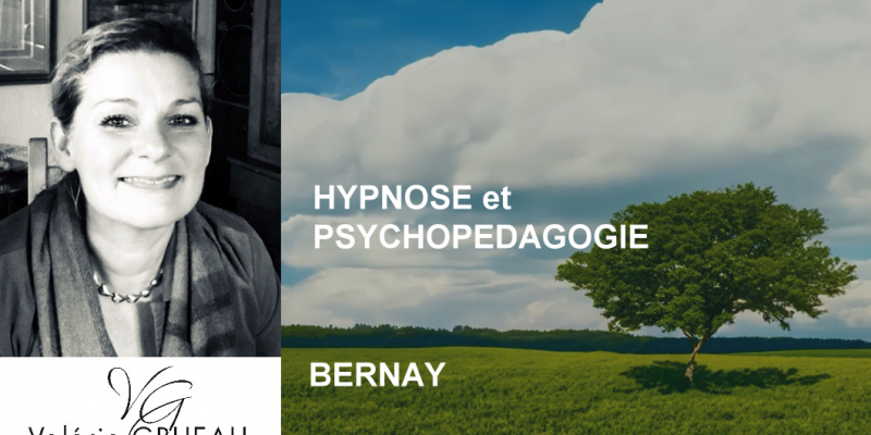 Hypnose et psychopédagogie à Bernay en Normandie. Valérie Grueau
