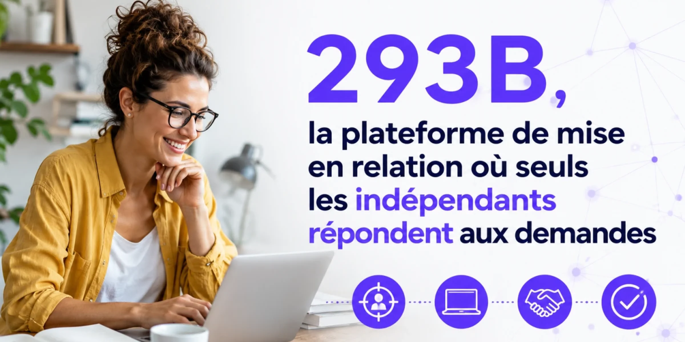 293B, la plateforme de mise en relation où seuls les indépendants répondent aux demandes