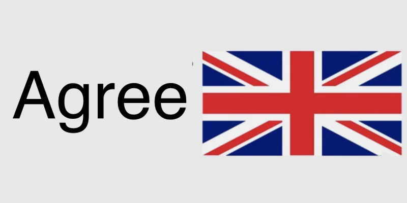 90% font l’erreur sur Agree qui, en anglais, est un verbe