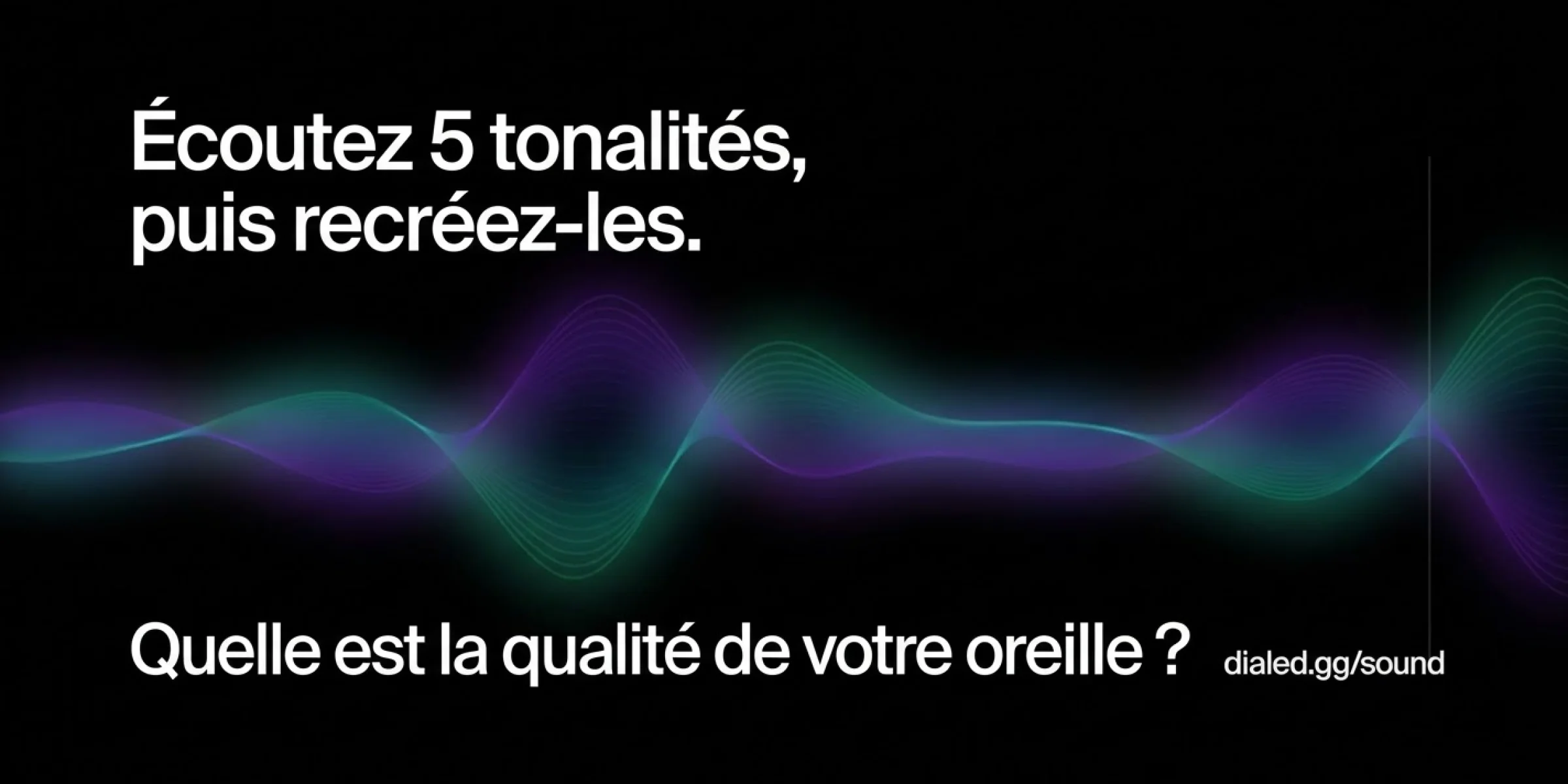Avez-vous bonne oreille ? Écoutez 5 notes, puis reproduisez-les.