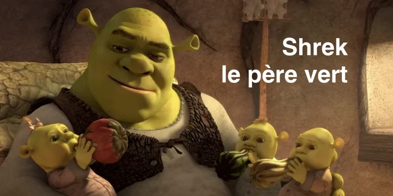 C’est la fête des pères et de Shrek, le père vert le plus connu 😉