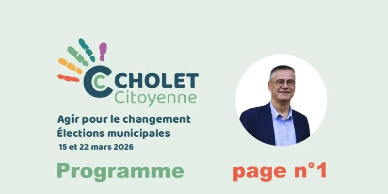Élections municipales 2026 Cholet Citoyenne : Agir pour le changement programme page n°1