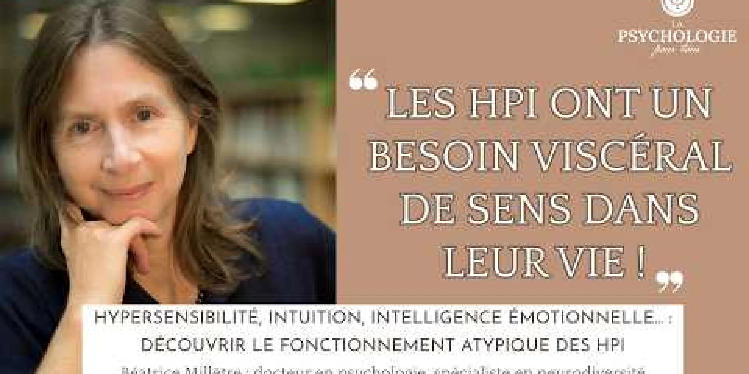 Comprendre vraiment les HPI : intelligence émotionnelle et intuitive, métacognition, hypersensibilité