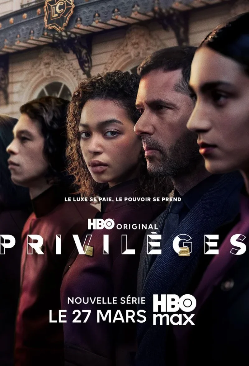 🎬 Privilèges sur HBO Max : une série thriller chic & addictive !