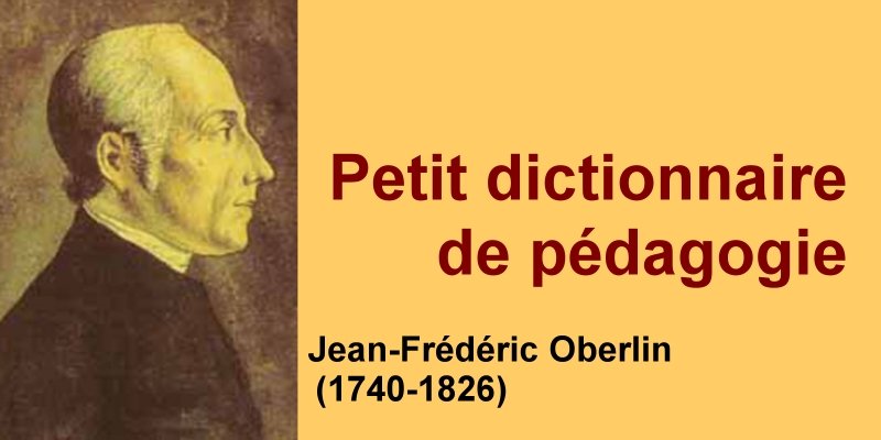 Petit dictionnaire de pédagogie