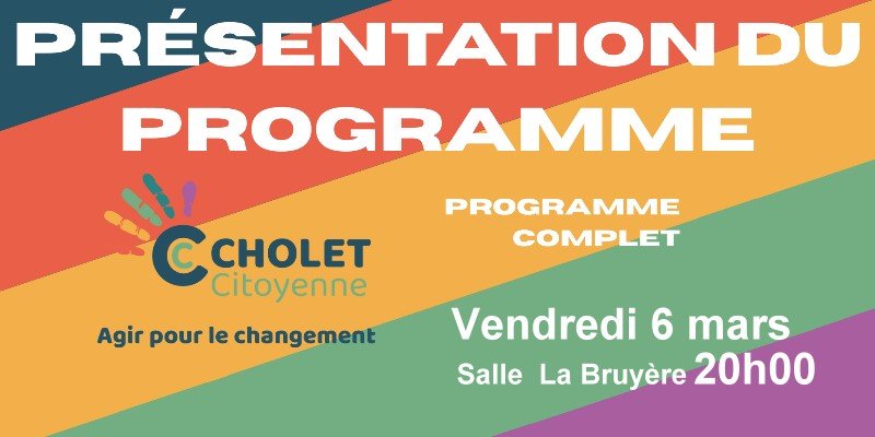 Présentation du programme complet de Cholet Citoyenne