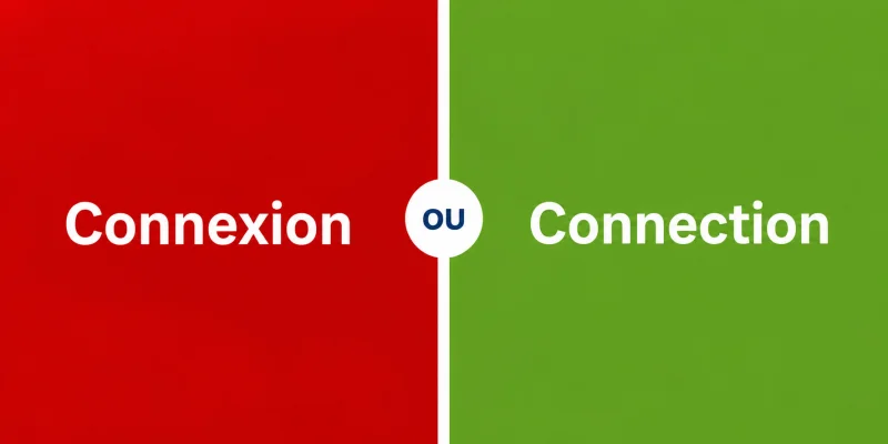 Quelle différence entre Connexion et Connection