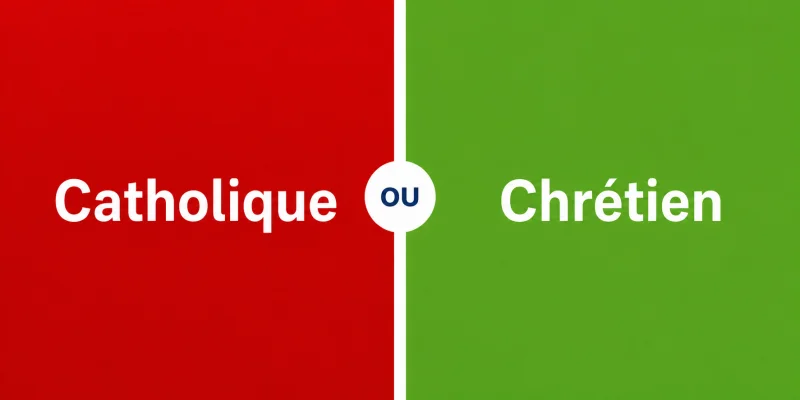 Quelle différence entre catholique et chrétien