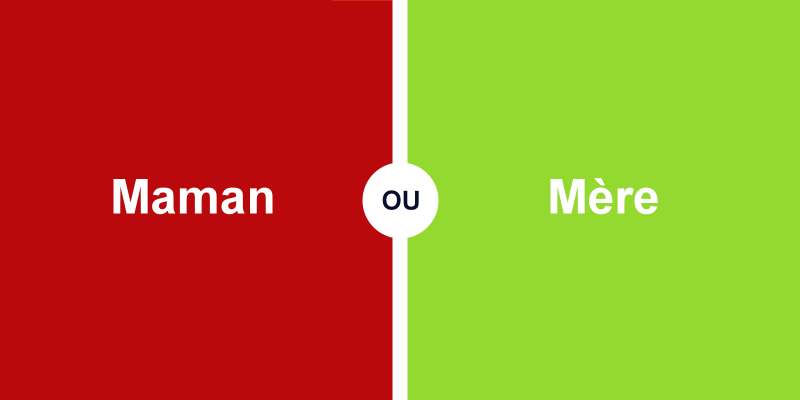 Quelle différence entre maman et mère ?