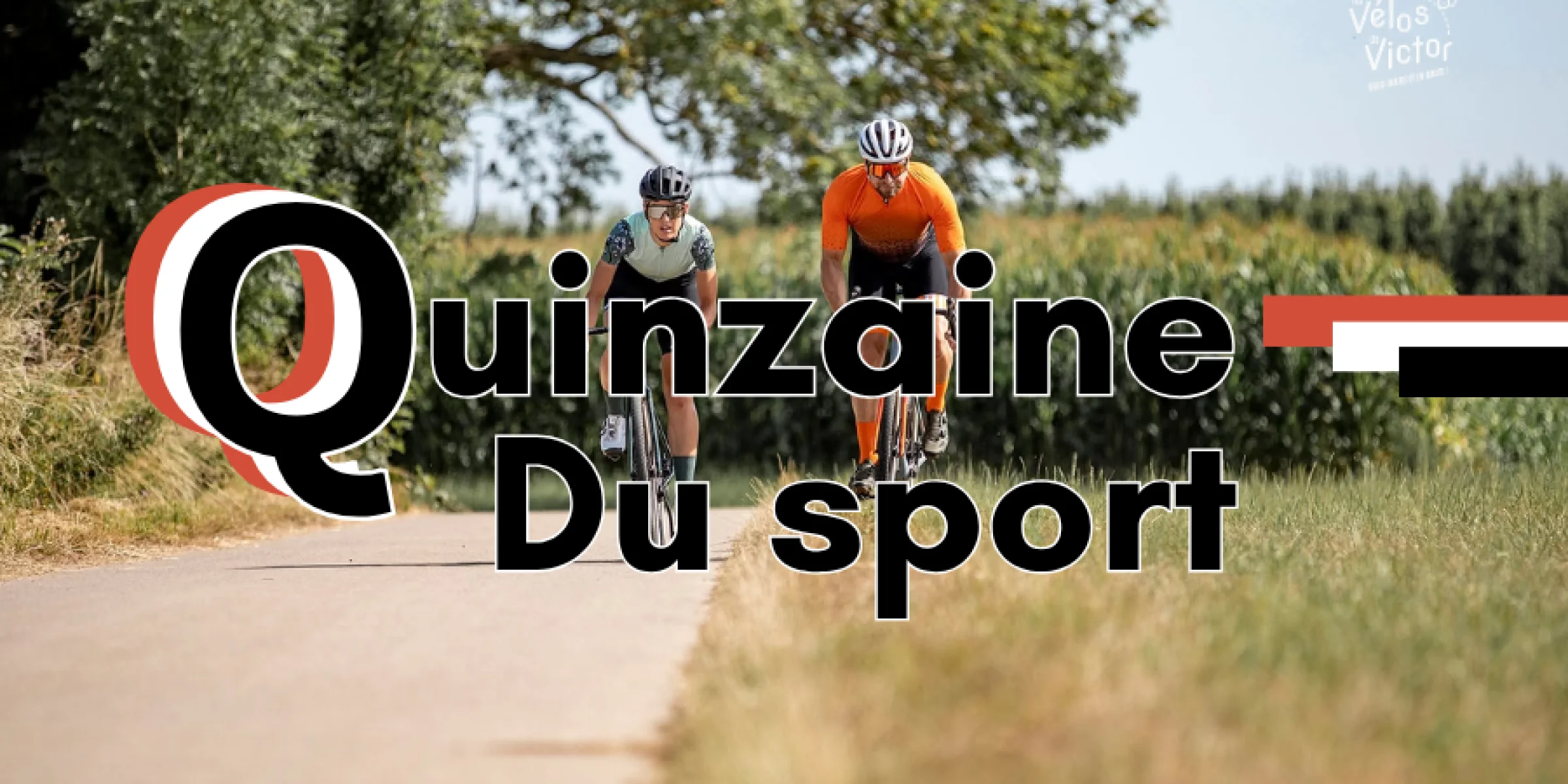 Quinzaine du sport : la rentrée des mollets ! - Les Vélos de Victor
