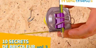 10 Nouvelles astuces bricolage !