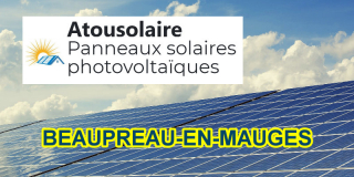 Installation de panneaux solaires photovoltaïques à Beaupréau-en-Mauges avec Atousolaire
