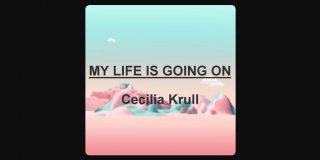 My life is going on - Cecila Krull avec affichage des paroles
