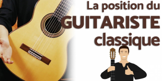 La position du guitariste classique essentielle pour les débutants