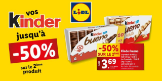 Promo Kinder bueno Cholet jusqu'à -50% promo Lidl