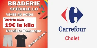 Promo vêtement Cholet Carrefour, braderie JO, dernière démarque !