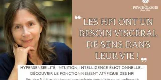 Comprendre vraiment les HPI : intelligence émotionnelle et intuitive, métacognition, hypersensibilité