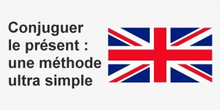 Conjuguer un verbe anglais au présent : une méthode ultra simple
