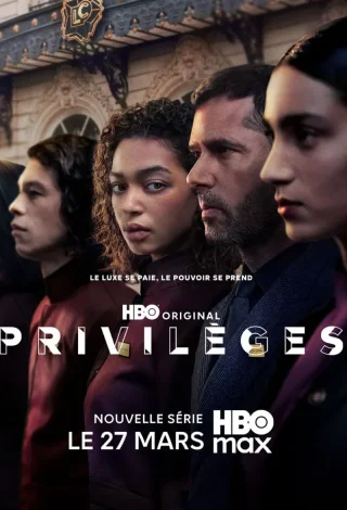 🎬 Privilèges sur HBO Max : une série thriller chic & addictive !