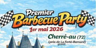 Premier Barbecue Party à Cherré-au (72) pour les passionnés d’automobile
