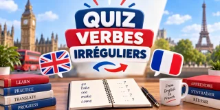 Quiz traduction verbes irréguliers en anglais
