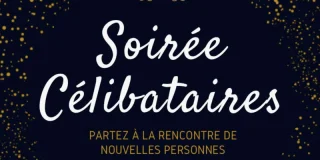 Les soirées célibataires de Cholet sont de retour ❤️❤️❤️